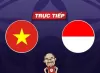 Trực tiếp bóng đá Việt Nam vs Indonesia, 21h30 ngày 19/01: Bắt buộc phải thắng